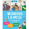 Image de Découvrir la messe - Mon cahier d'activités - 6-10 ans