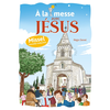 Image de A la messe avec Jésus : missel, nouvelle traduction