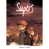 Image de Supers - Tome 1 - Cycle 2 - (R)évolutions
