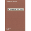 Image de L' Argent et les mots