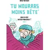 Image de TU MOURRAS MOINS BETE T02 QUOI DE NEUF DOCTEUR MOUSTACHE