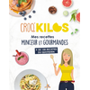 Image de Croq'kilos : mes recettes minceur et gourmandes : + de 100 recettes du quotidien