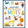 Image de Mon livre sonore : mes premiers mots : 50 sons