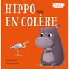 Image de Hippo est en colère - Oh la la ! Les émotions