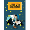 Image de Une vie dans les marges 1