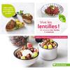 Image de Vive les lentilles ! : 40 recettes bio & créatives, salées & sucrées