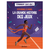 Image de D'Athènes à Paris, la grande histoire des jeux