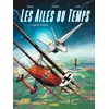 Image de Les Ailes du temps - Tome 1 - Le temps des pionniers