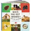 Image de MAIS OU EST MOMO ? VIVE LES VACANCES