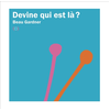 Image de Devine qui est là ?