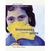 Image de Immenses sont leurs ailes