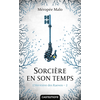 Image de L'héritière des Raeven. Vol. 2. Sorcière en son temps