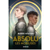 Image de Absolu, T1 : Les Mobilisés (édition reliée)