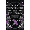 Image de Le plus doux des poisons. Vol. 3. La plus tendre des trahisons