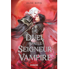 Image de Un duel avec le seigneur vampire
