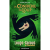 Image de Les Loups-Garous de Thiercelieux - La Confrérie du Loup - roman officiel