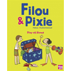 Image de Filou & Pixie. Play at home