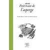 Image de Petit traité de l'asperge