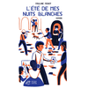 Image de L'été de mes nuits blanches