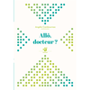 Image de Allô, docteur ?