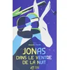 Image de Jonas dans le ventre de la nuit