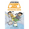 Image de Star Wars - Académie Jedi - Tome 4 - Un Nouvel élève