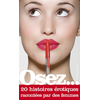 Image de Osez... 20 histoires érotiques racontées par des femmes