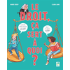 Image de Le droit, ça sert à quoi ?