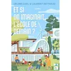 Image de Et si on imaginait l'école de demain ?