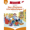 Image de Que d'histoires à la bibliothèque : milieu CP