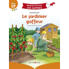 Image de Le jardinier gaffeur : milieu CP