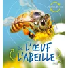 Image de De l'oeuf à l'abeille