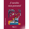 Image de J'enrichis mon potentiel