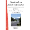 Image de Histoires de vie et récits en formation: Pratiques sociales et démarches personnelles