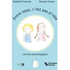 Image de Entre nous, c'est pas d'rôle : les jeux psychologiques