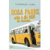 Image de Rosa Parks - Elle a dit non au racisme