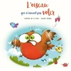 Image de L'oiseau qui n'aimait pas voler