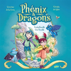 Image de Phénix et dragons. Vol. 1. Fadaribouille Croc'bouille