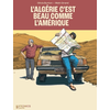 Image de L'Algérie c'est beau comme l'Amérique