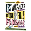 Image de Les vacances d'une fille bancale