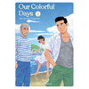 Image de Our Colorful Days - tome 2