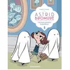 Image de Astrid Bromure T2 : Comment atomiser les fantômes