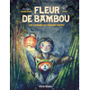 Image de Fleur de bambou t1 les larmes du grand esprit