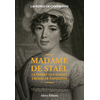 Image de Madame de Staël, la femme qui faisait trembler Napoléon