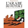 Image de L'Arabe du futur - Tome 2