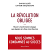 Image de La révolution obligée : réussir la transition écologique sans dépendre de la Chine et des Etats-Unis