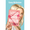 Image de I kissed Shara Wheeler