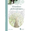 Image de Friandises philosophiques. Vol. 2