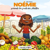 Image de Noémie présente les fruits des Antilles
