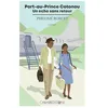Image de Port-au-Prince Cotonou : Un écho sans retour